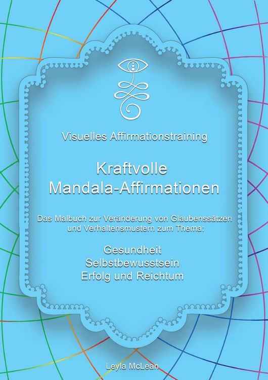 Produktbild: Visuelles Affirmationstraining - Kraftvolle Mandala-Affirmationen