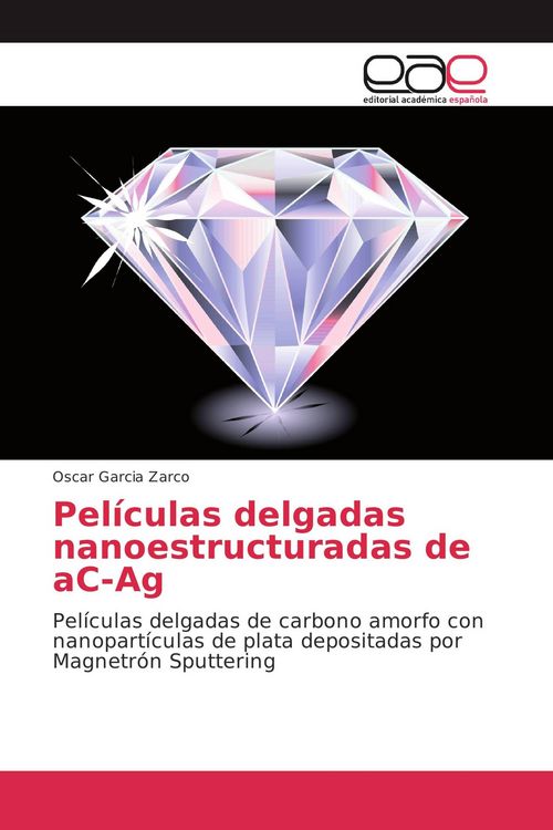 Produktbild: Pel&iacute;culas delgadas nanoestructuradas de aC-Ag