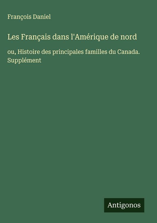 Produktbild: Les Fran&ccedil;ais dans l'Am&eacute;rique de nord