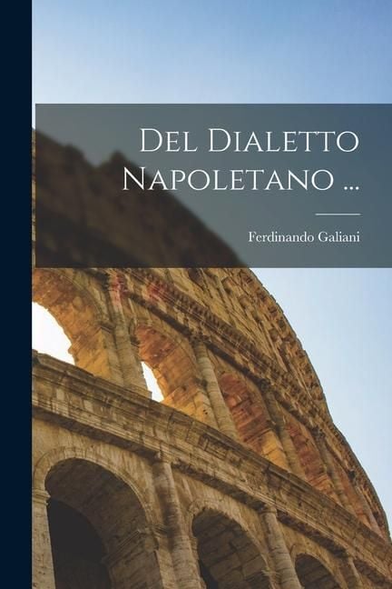 Produktbild: Del Dialetto Napoletano ...