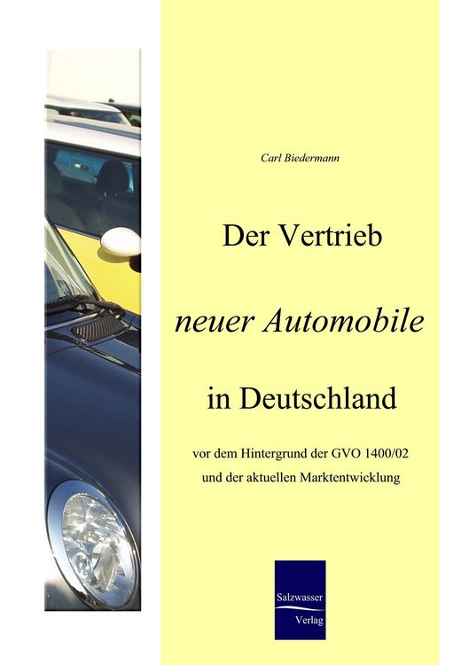 Produktbild: Der Vertrieb neuer Automobile in Deutschland