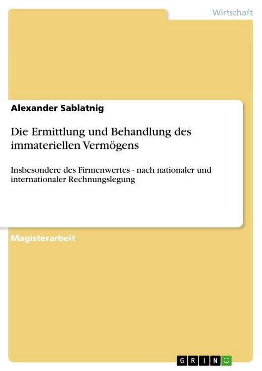 Produktbild: Die Ermittlung und Behandlung des immateriellen Verm&ouml;gens