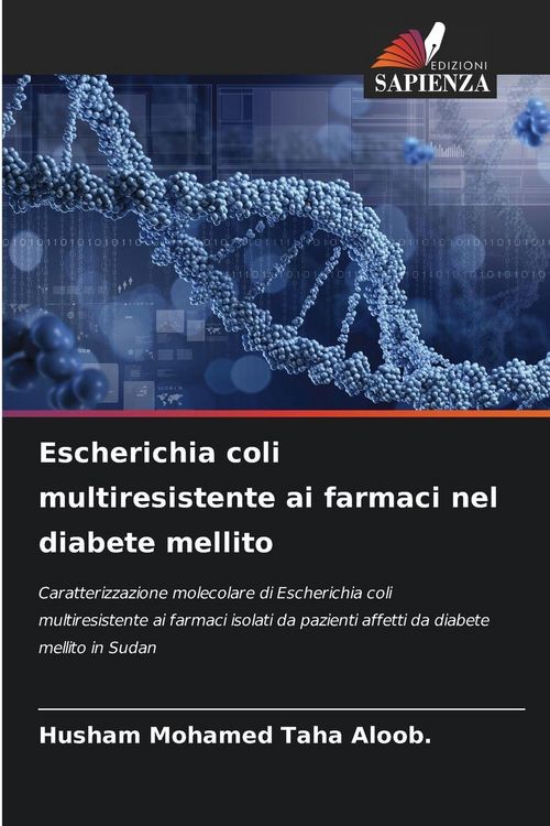 Produktbild: Escherichia coli multiresistente ai farmaci nel diabete mellito