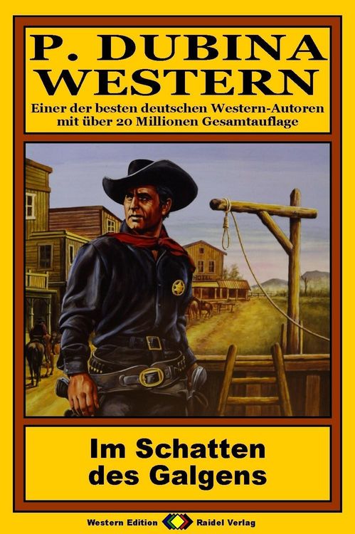 P. Dubina Western, Bd. 03: Im Schatten des Galgens