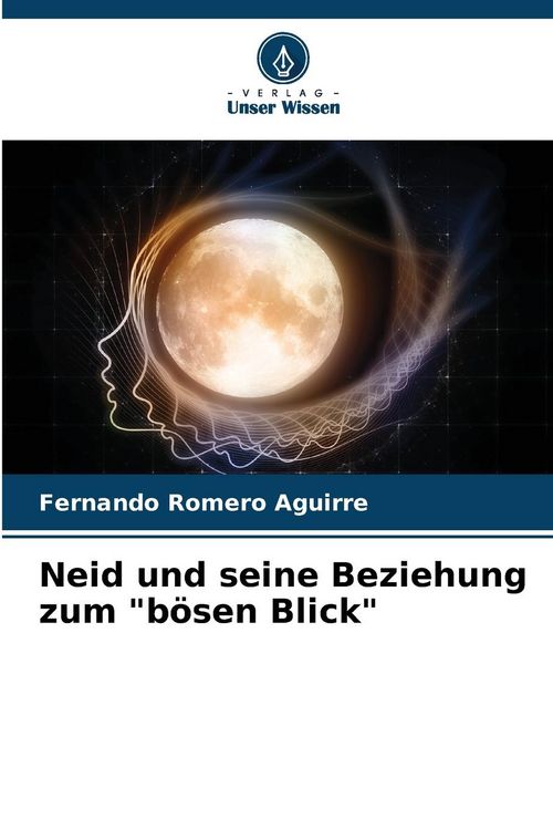 Produktbild: Neid und seine Beziehung zum "b&ouml;sen Blick"
