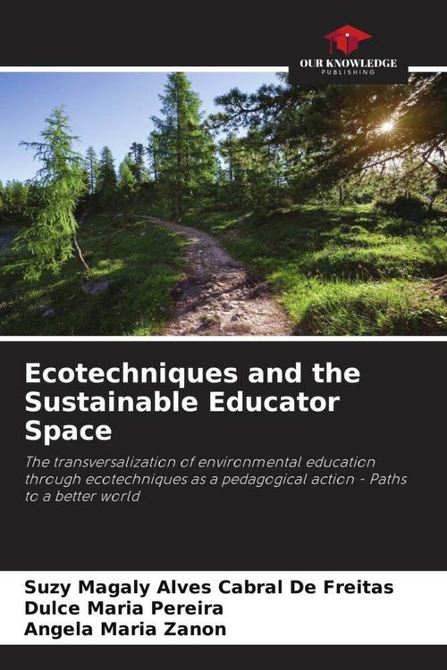 Produktbild: Ecotechniques and the Sustainable Educator Space