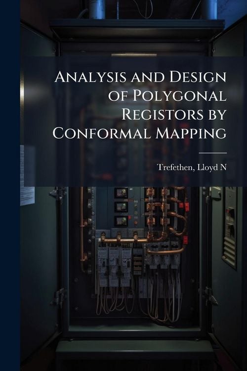Produktbild: Analysis and Design of Polygonal Registors by Conformal Mapping