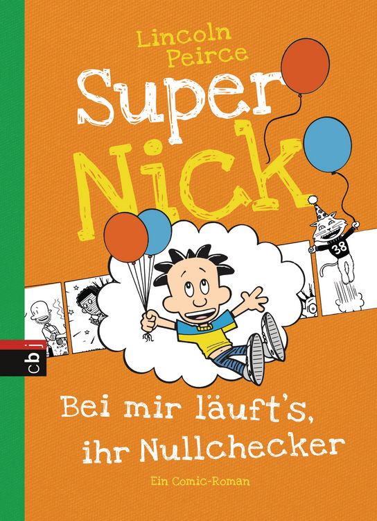 Produktbild: Bei mir l&auml;uft's, ihr Nullchecker! / Super Nick Band 7
