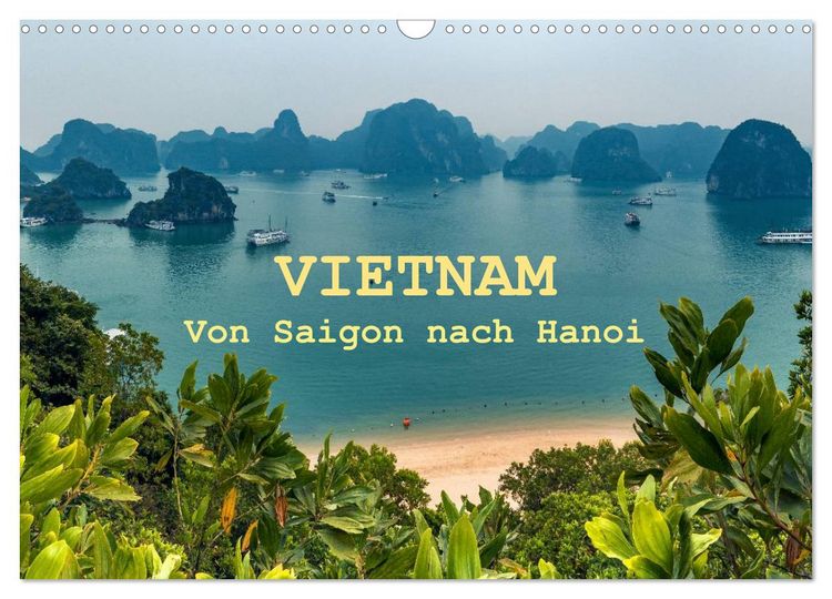 Produktbild: VIETNAM - Von Saigon nach Hanoi (Wandkalender 2026 DIN A3 quer), CALVENDO Monatskalender