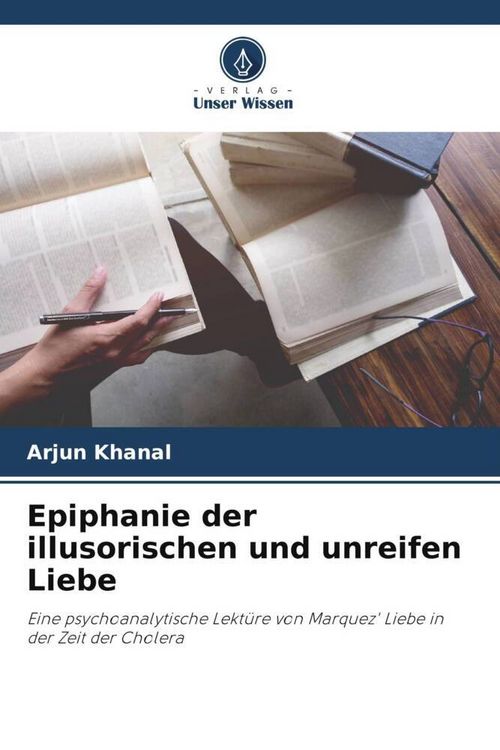 Produktbild: Epiphanie der illusorischen und unreifen Liebe