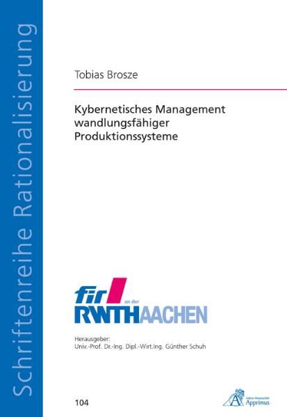 Produktbild: Kybernetisches Management wandlungsf&auml;higer Produktionssysteme