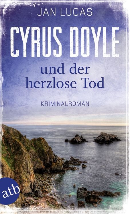 Produktbild: Cyrus Doyle und der herzlose Tod
