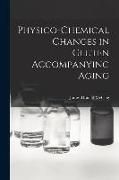 Produktbild: Physico-chemical Changes in Gluten Accompanying Aging