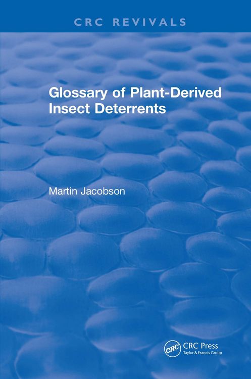 Produktbild: Glossary Of Plant Derived Insect Deterrents