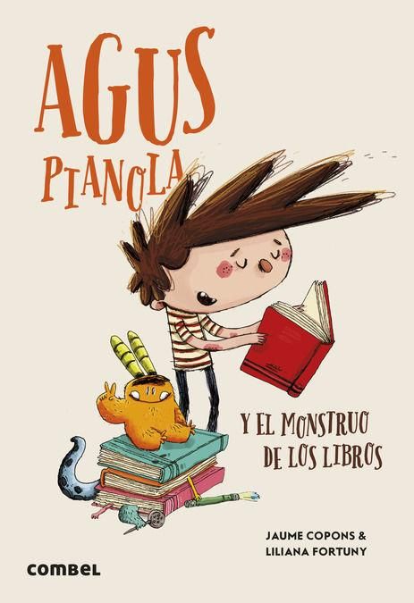 Produktbild: Agus Pianola Y El Monstruo de Los Libros / Agus Pianola and the Monster of Books