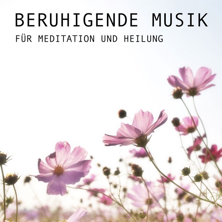 Produktbild: Beruhigende Musik f&uuml;r Meditation und Heilung
