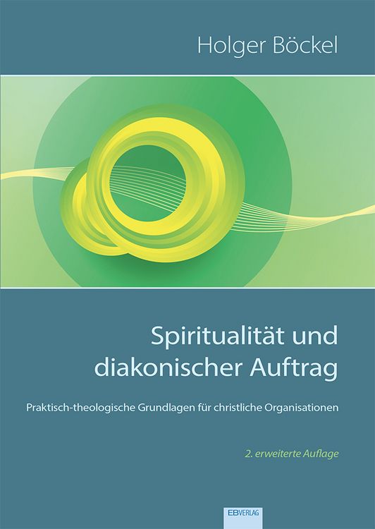 Produktbild: Spiritualit&auml;t und diakonischer Auftrag