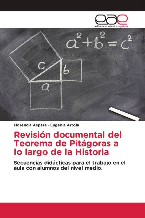 Produktbild: Revisi&oacute;n documental del Teorema de Pit&aacute;goras a lo largo de la Historia