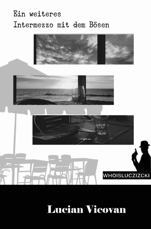 Produktbild: WHOISLUCZIZCKI / Ein weiteres Intermezzo mit dem B&ouml;sen