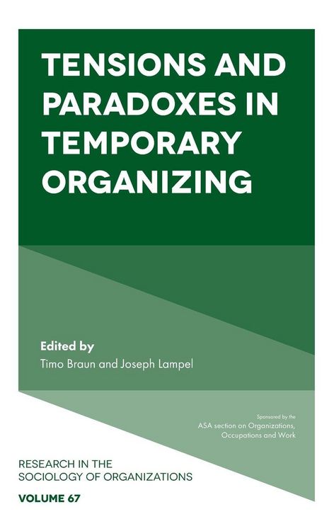 Produktbild: Tensions and paradoxes in temporary organizing