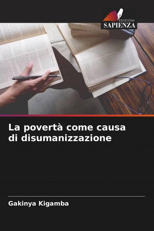 Produktbild: La povert&agrave; come causa di disumanizzazione
