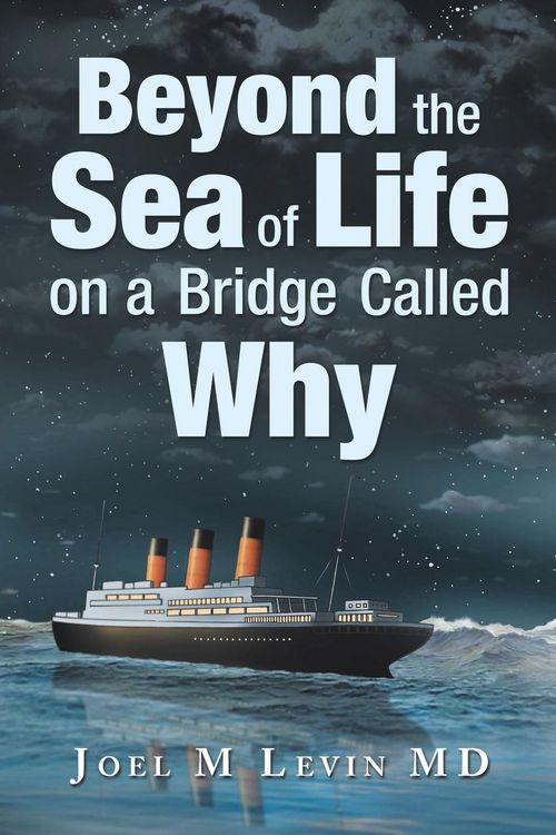 Produktbild: Beyond the Sea of Life on a Bridge Called Why