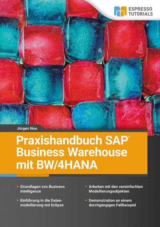 Produktbild: Praxishandbuch SAP Business Warehouse mit BW/4HANA