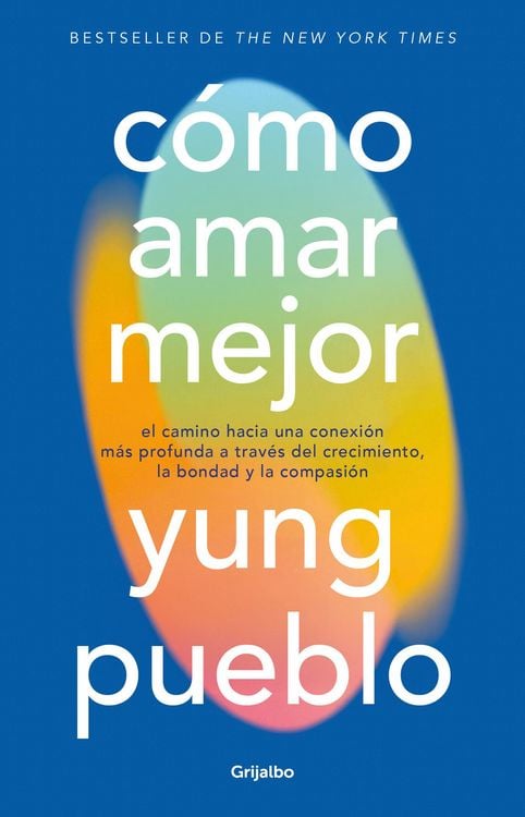 Produktbild: C&oacute;mo Amar Mejor / How to Love Better
