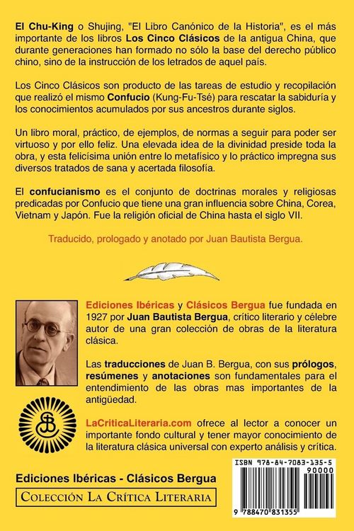 Produktbild: El Libro Canonico de La Historia de Confucianismo. Confucio. Traducido, Prologado y Anotado Por Juan Bautista Bergua.