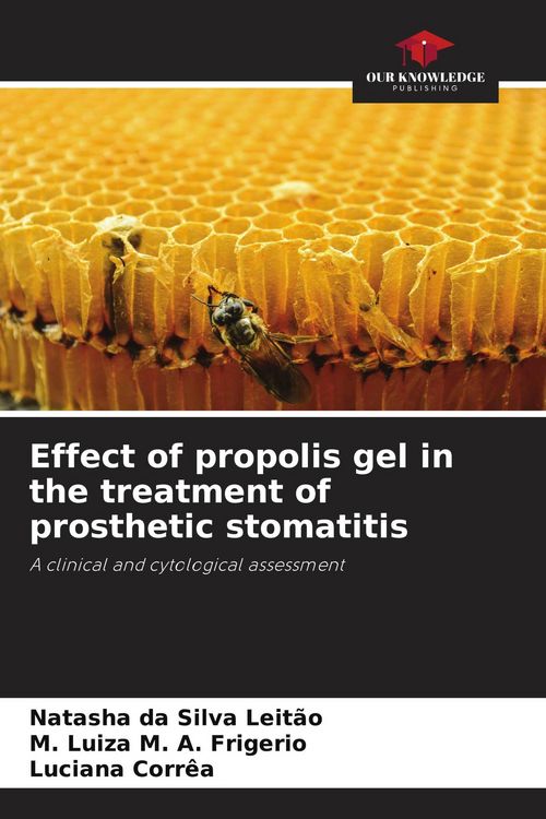 Produktbild: Effect of propolis gel in the treatment of prosthetic stomatitis