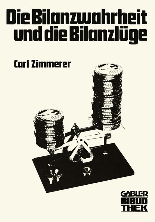 Produktbild: Die Bilanzwahrheit und die Bilanzl&uuml;ge