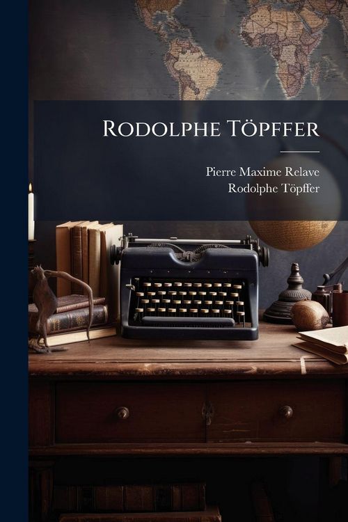 Produktbild: Rodolphe T&ouml;pffer