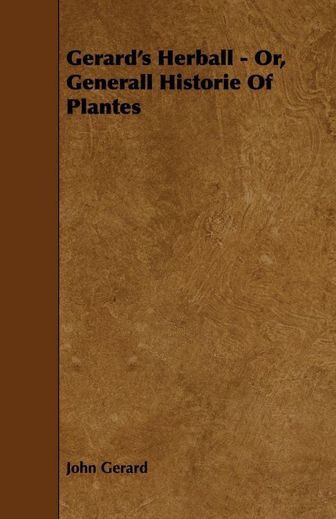 Produktbild: Gerard's Herball - Or, Generall Historie of Plantes
