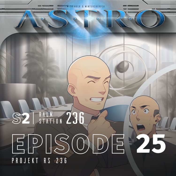 Produktbild: ASTRO S2 - Episode 25 - Projekt RS 236