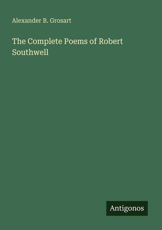 Produktbild: The Complete Poems of Robert Southwell