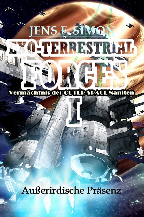 Produktbild: Au&szlig;erirdische Pr&auml;senz (EXO-TERRESTRIAL-FORCES 1)