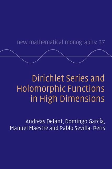Produktbild: Dirichlet Series and Holomorphic Functions in High Dimensions