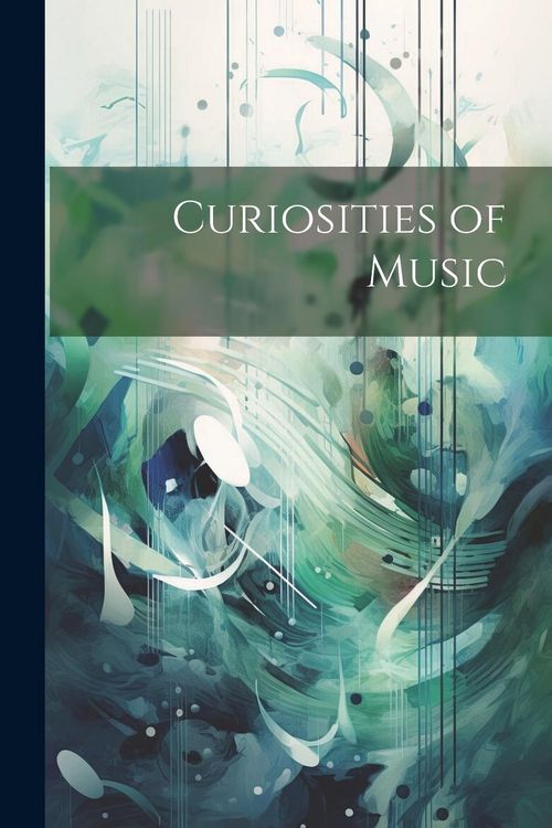 Produktbild: Curiosities of Music
