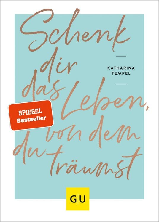 Produktbild: Schenk dir das Leben, von dem du träumst