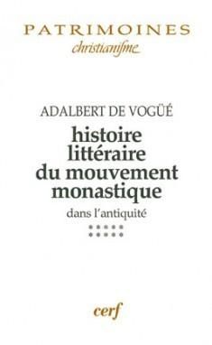 Produktbild: Histoire Litteraire du Mouvement Monastique Dans l'Antiquite - Tome 10