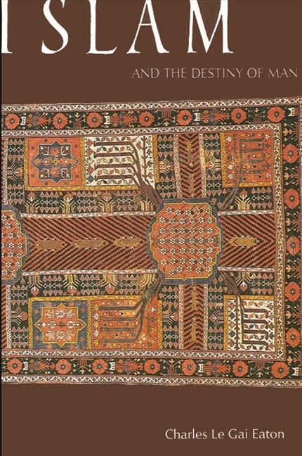 Produktbild: Islam and the Destiny of Man
