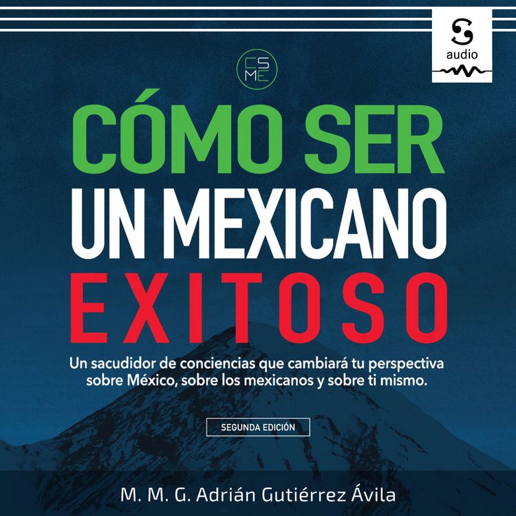 Produktbild: C&oacute;mo ser un mexicano exitoso