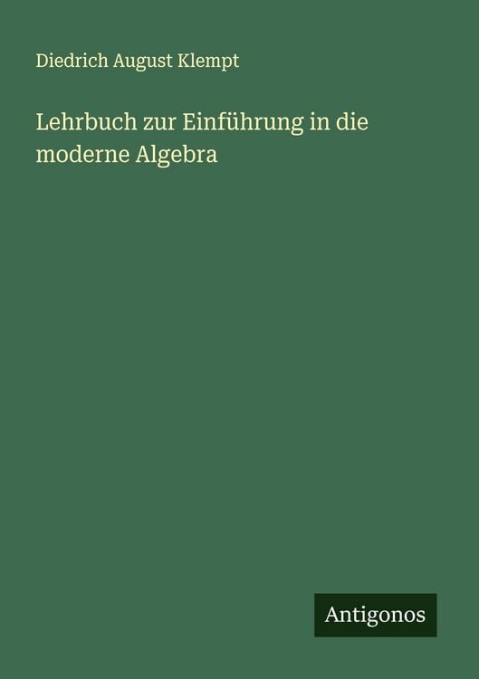 Produktbild: Lehrbuch zur Einf&uuml;hrung in die moderne Algebra