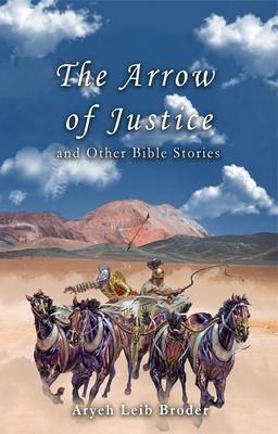Produktbild: The Arrow of Justice and Other Bible Stories