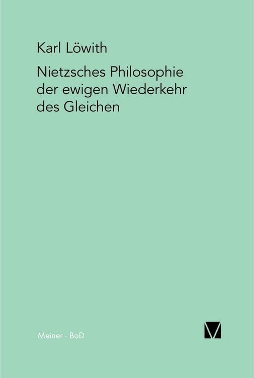 Produktbild: Nietzsches Philosophie der ewigen Wiederkehr des Gleichen