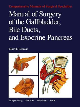 Produktbild: Manual of Surgery of the Gallbladder, Bile Ducts, and Exocrine Pancreas