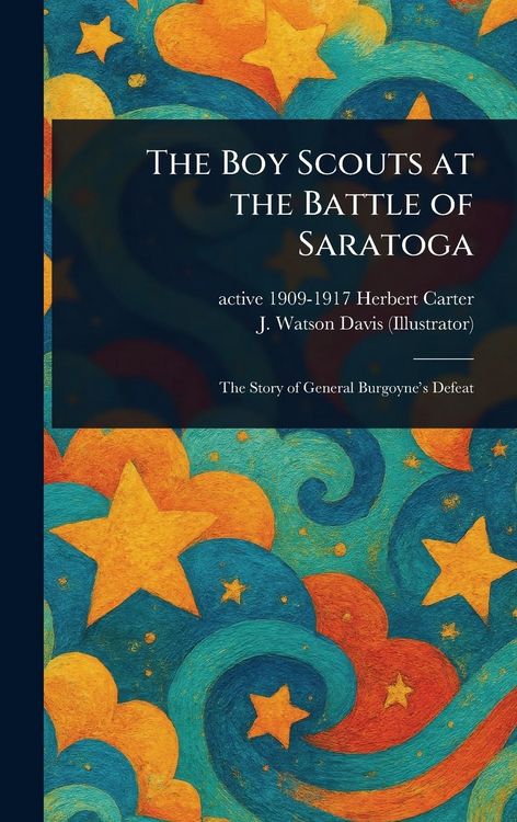 Produktbild: The Boy Scouts at the Battle of Saratoga