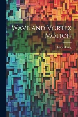 Produktbild: Wave and Vortex Motion