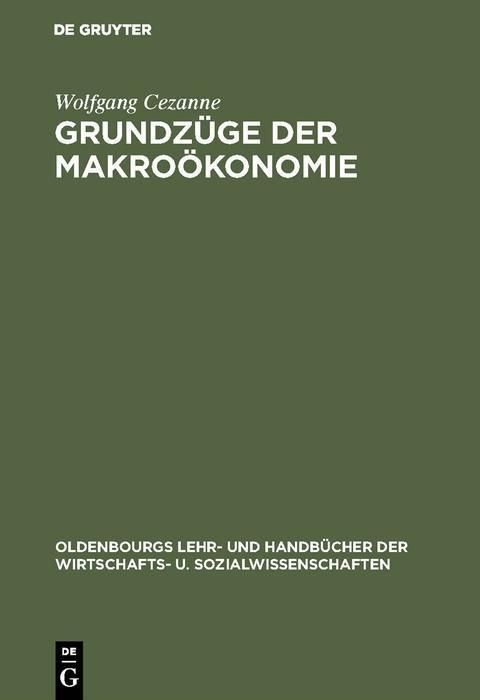 Produktbild: Grundz&uuml;ge der Makro&ouml;konomie