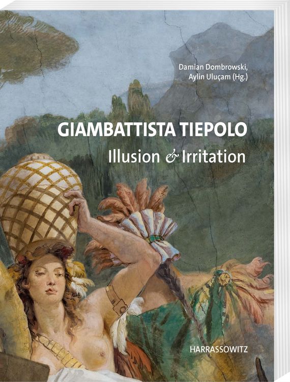 Produktbild: Giambattista Tiepolo. Illusion & Irritation